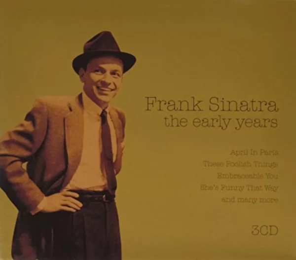 The Early Years Sinatra, Frank 2006 CD Top-quality Free UK shipping