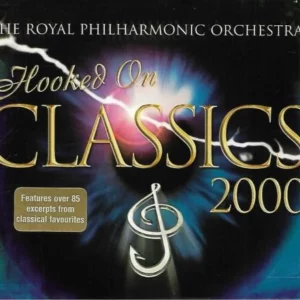 Hooked on Classics 2000 Royal Philharmonic Orchestra 2001 CD Top-quality