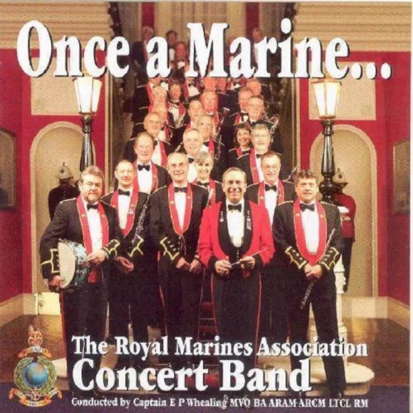 Once a Marine Royal Marines Band 2007 CD Top-quality Free UK shipping