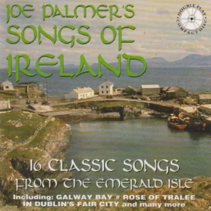 Songs of Ireland Joe Palmer 1993 CD Top-quality Free UK shipping