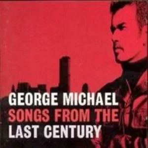 Songs From The Last Century George Michael 1999 CD Top-quality Free UK shipping