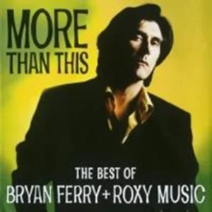 The Best Of Bryan Ferry And Roxy Music Bryan Ferry & Roxy Music 1995 CD