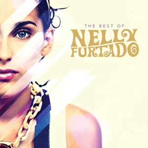 The Best Of Nelly Furtado Nelly Furtado 2010 CD Top-quality Free UK shipping