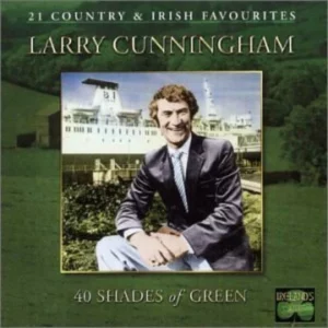 40 Shades Of Green Larry Cunningham 2003 CD Top-quality Free UK shipping