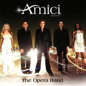 The Opera Band Amici Forever 2004 CD Top-quality Free UK shipping