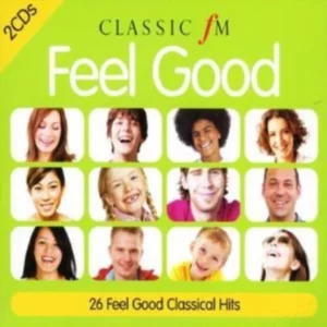 Classic FM: Feel Good Various Artists 2008 CD Top-quality Free UK shipping