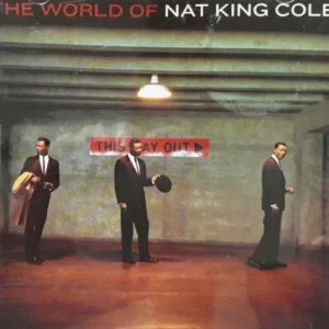 The World Of - His Very Best Nat King Cole 2005 CD Top-quality Free UK shipping