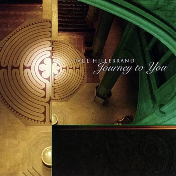 Journey to You Paul Hillebrand 2006 CD Top-quality Free UK shipping