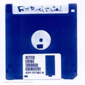 Better Living Through Chemistry Fatboy Slim 1996 CD Top-quality