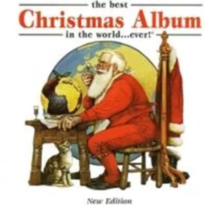 The Best Christmas Album in the World ... Ever! Various Artists 2000 CD