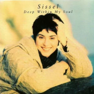 Deep Within My Soul Sissel 1995 CD Top-quality Free UK shipping