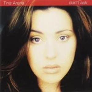 Don't Ask Tina Arena 1999 CD Top-quality Free UK shipping