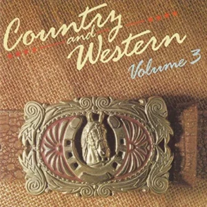 Country And Western Volume 3 Dolly Parton, Kenny Rogers etc 1987 CD Top-quality