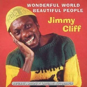 Wonderful World Beautiful People Jimmy Cliff 1999 CD Top-quality