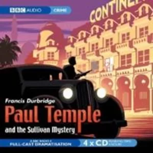 Paul Temple and the Sullivan Mystery (Radio Collection) various 2006 CD