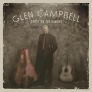 Ghost on the Canvas Glen Campbell 2011 CD Top-quality Free UK shipping