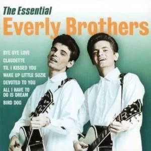 The Essential The Everly Brothers 2002 CD Top-quality Free UK shipping