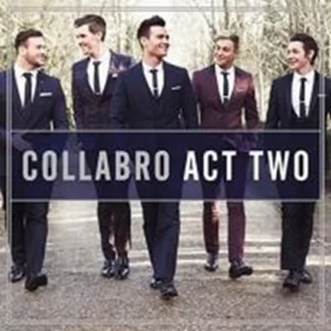 Act Two Collabro 2015 CD Top-quality Free UK shipping