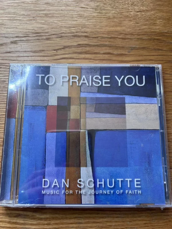 To praise you Dan Schutte 2012 CD Top-quality Free UK shipping