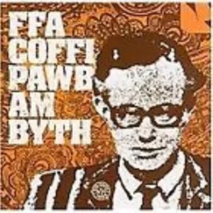 Ffa Coffi Pawb Am Byth Ffa Coffi Pawb 2004 CD Top-quality Free UK shipping