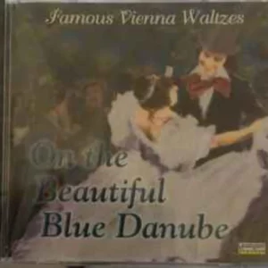 Famous Vienna Waltzes 1: On Beautiful Blue Danube Strauss 1997 CD Top-quality