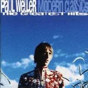 Modern Classics: The Greatest Hits Paul Weller 2006 CD Top-quality