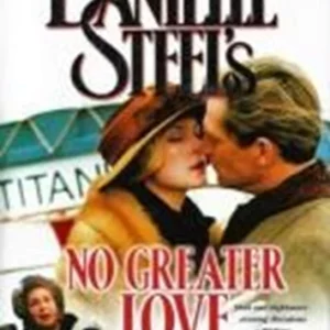 Danielle Steel's No Greater Love Kelly Rutherford 2006 DVD Top-quality