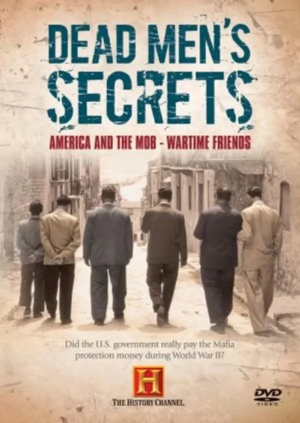 Dead Men's Secrets: America & The Mob - Wartime Friends DVD Top-quality