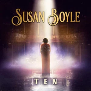 SUSAN BOYLE Ten Susan Boyle 2019 CD Top-quality Free UK shipping