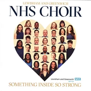 Something Inside So Strong The Lewisham And Greenwich NHS Choir 2016 CD