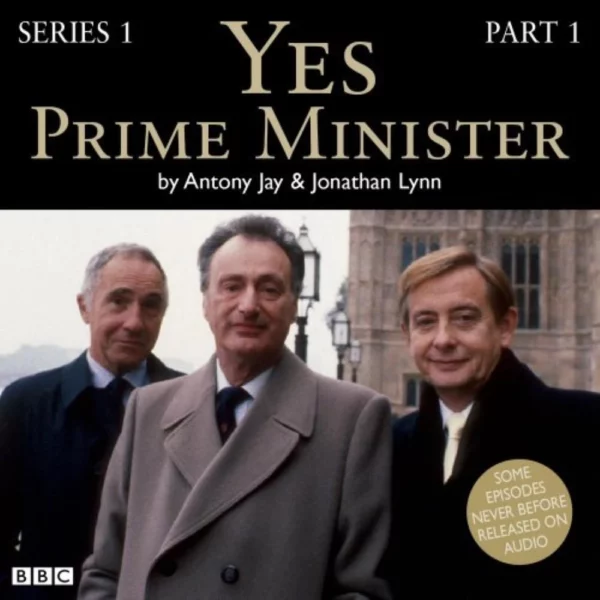 Yes Prime Minister: Series 1, Part 1: Prt. 1 various 2010 CD Top-quality