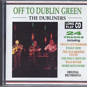 Off to Dublin Green Dubliners 1992 CD Top-quality Free UK shipping