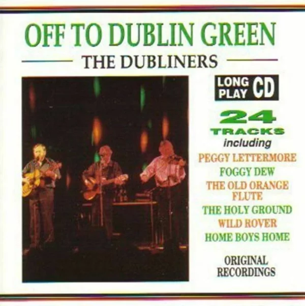 Off to Dublin Green Dubliners 1992 CD Top-quality Free UK shipping