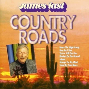 Country Roads James Last 2003 CD Top-quality Free UK shipping