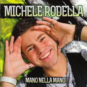 Mano Nella Mano Rodella Michele 2016 CD Top-quality Free UK shipping