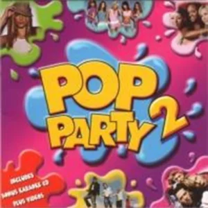 Pop Party 2 Various Artists 2004 CD Top-quality Free UK shipping