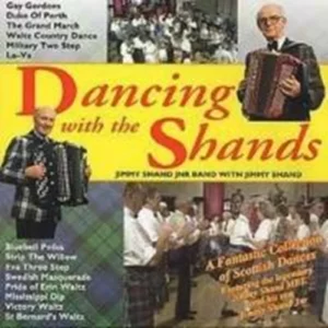 Dancing With the Shands Jimmy Shand 1994 CD Top-quality Free UK shipping