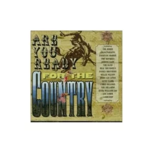 Are You Ready For The Country? Various 2001 CD Top-quality Free UK shipping