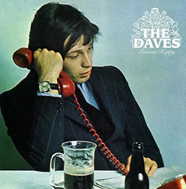 Forever Happy The Daves 2006 CD Top-quality Free UK shipping