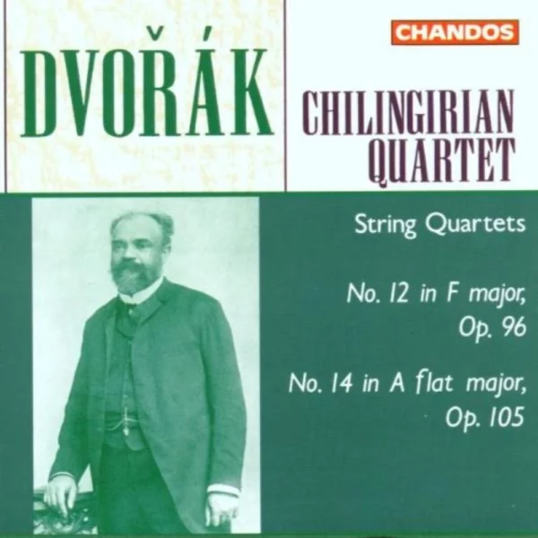 Dvorák - String Quartets/ CHILINGIRIAN QUARTET Dvorák, Antonín 1999 CD