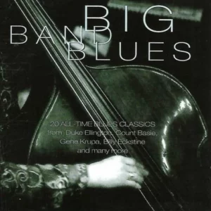 Big Band Blues Various Artists 1996 CD Top-quality Free UK shipping