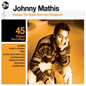 Johnny Mathis Swings The Great American Songbook Johnny Mathis 2013 CD