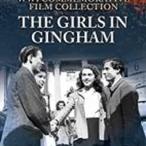 WWI Film Collection: The Girls in Gingham 2014 DVD Top-quality Free UK shipping