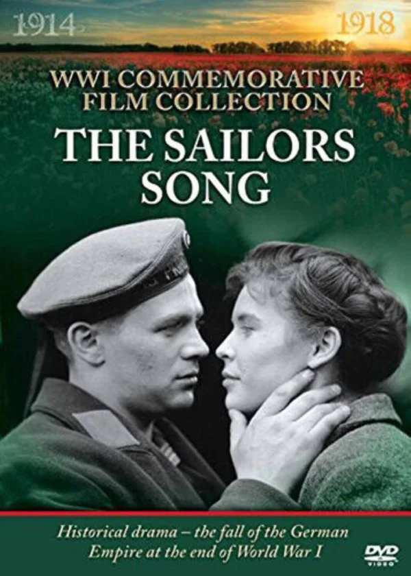 WWI Film Collection: The Sailors Song Raimund Schelcher 2014 DVD Top-quality