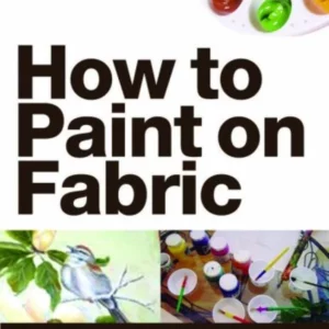 How To Paint On Fabric 2007 DVD Top-quality Free UK shipping