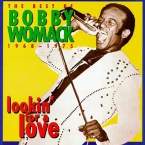 Lookin' For A Love Bobby Womack 1993 CD Top-quality Free UK shipping