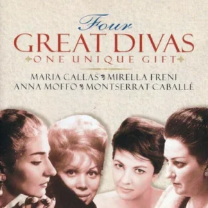 Four Great Divas - One Unique Gift Callas/Freni/Moffo/Caballe 1997 CD