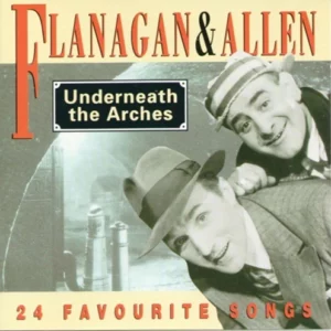 Underneath The Arches Flanagan and Allen 2003 CD Top-quality Free UK shipping