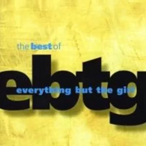 Best Of Everything But The Girl Everything But The Girl 1996 CD Top-quality