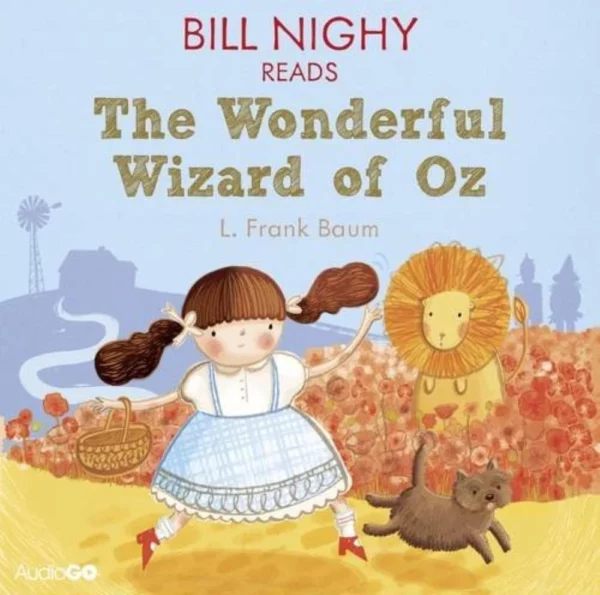 The Wonderful Wizard of Oz Nighy, Bill 2013 New CD Top-quality Free UK shipping